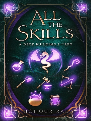 All The Skills - A Deckbuilding LitRPG