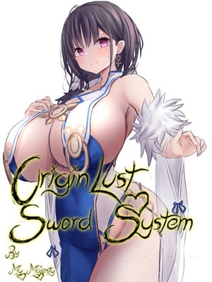 Origin Lust Sword System