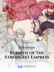 Rebirth of the Strongest Empress